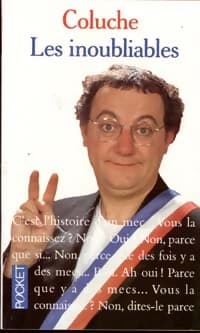 Les inoubliables - Coluche