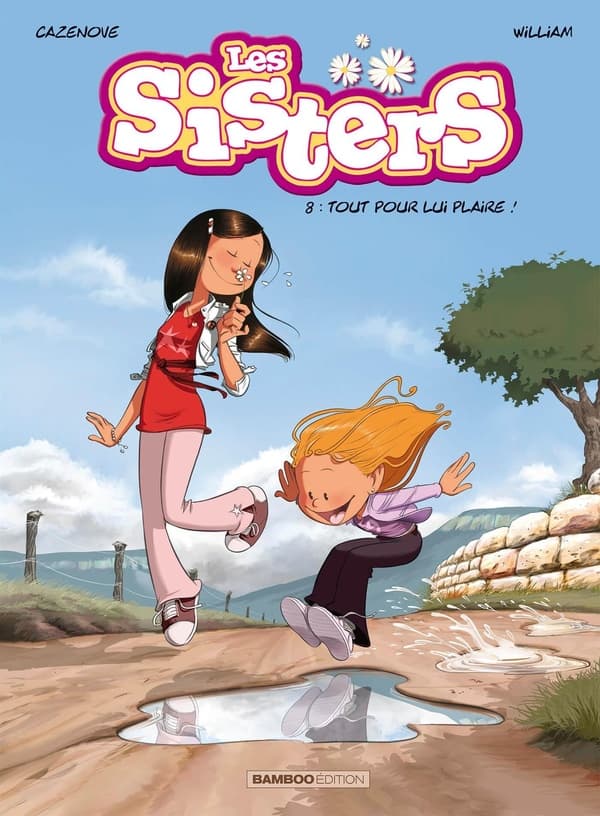 les sisters tome 8 - tout pour lui plaire!